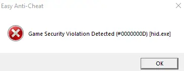 Game Security Violation Detected (#0000000D) [hid.exe]